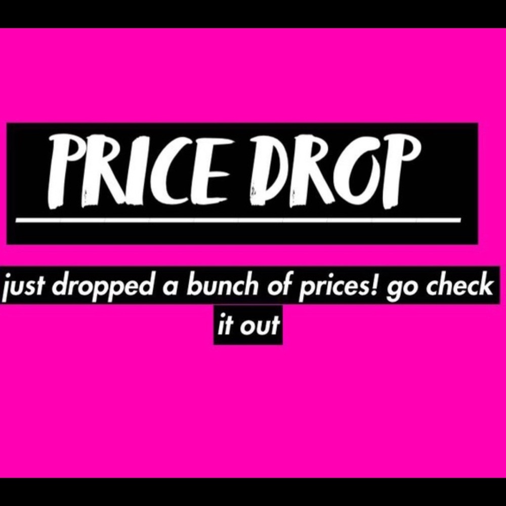 Just dropped prices on all listings.